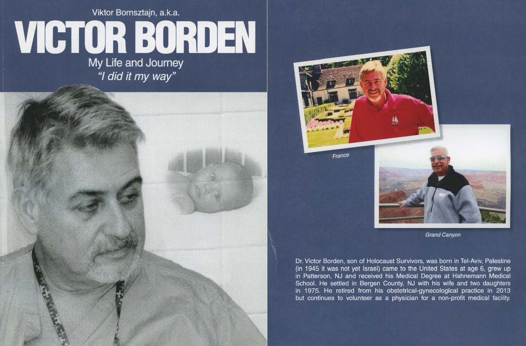 Victor Borden - My Life and Journey, "I did it my way"