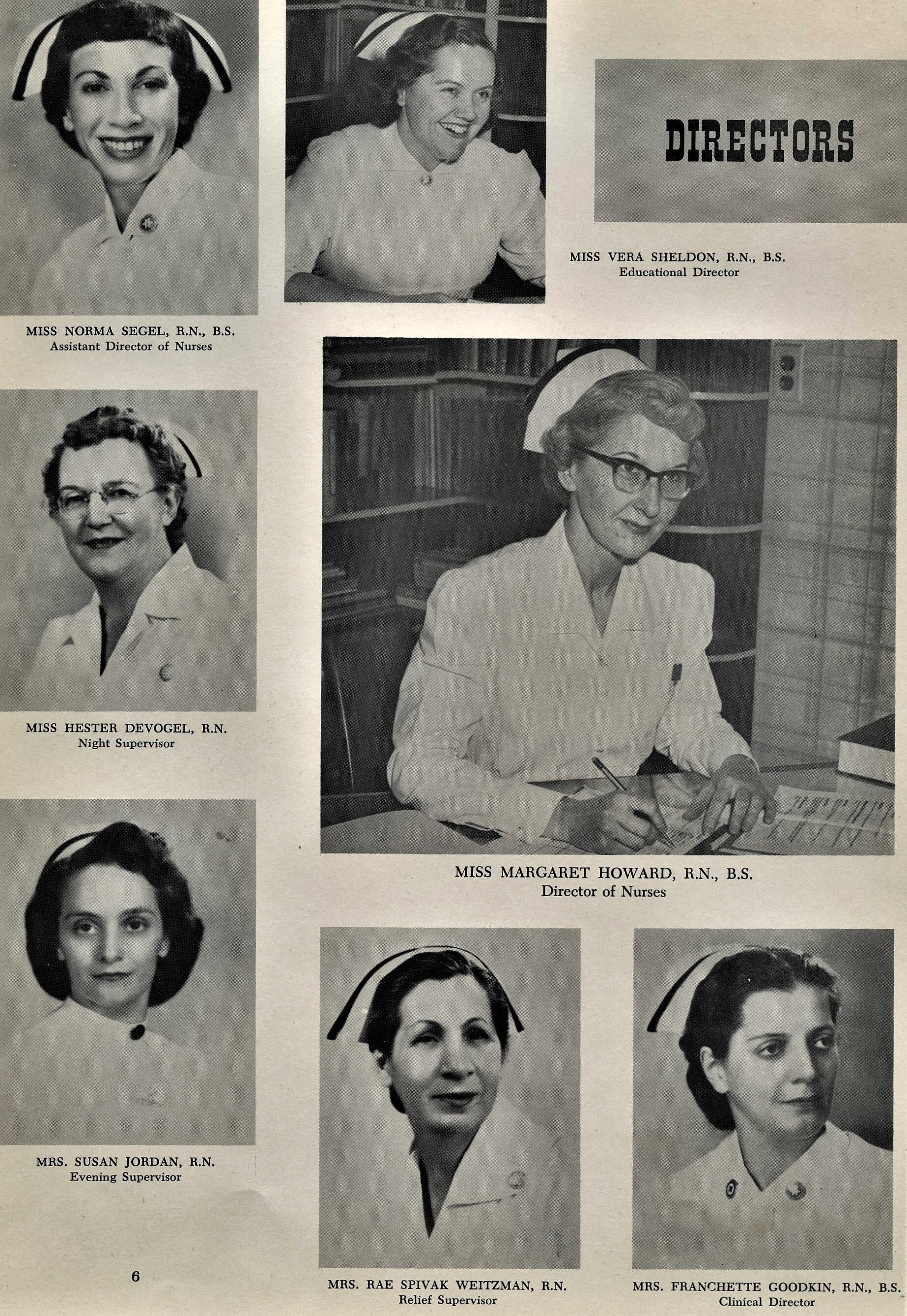 Norma Segel, Hester Devogel, Susan Jordan, Rae Spivak Weitzman, Margaret Howard, Franchette Goodkin, Vera Sheldon