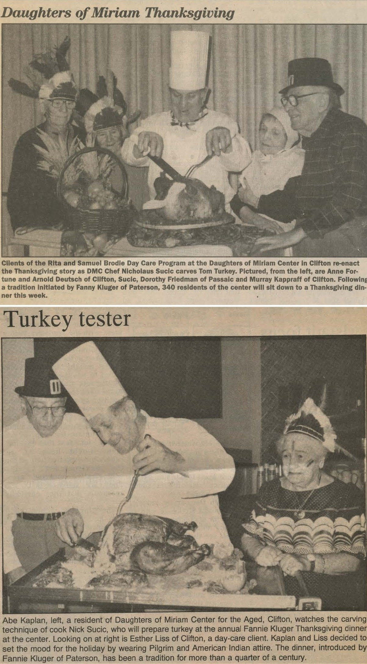 Rita and Samuel Brodie Day Care Program, Chef Nicholaus Sucic, Anne Fortune, Arnold Deutsch, Dorothy Friedman, Murray Kappraff, Fanny Kluger