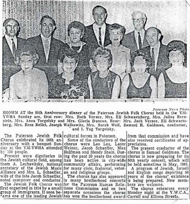 Paterson Jewish Folk Chorus, Paterson NJ, Ruth Verner, Mrs. Eli Schwartzberg, Mrs. Julius Bernstein, Anna Turgelsky, Gloria Duncan, Jack Verner, Elis Schwartzberg, Rose Bellet, Joseph Walkowitz, Sarah Wolf, Samuel Goldman, I. Tug Turgelsky, Oct 25, 1964